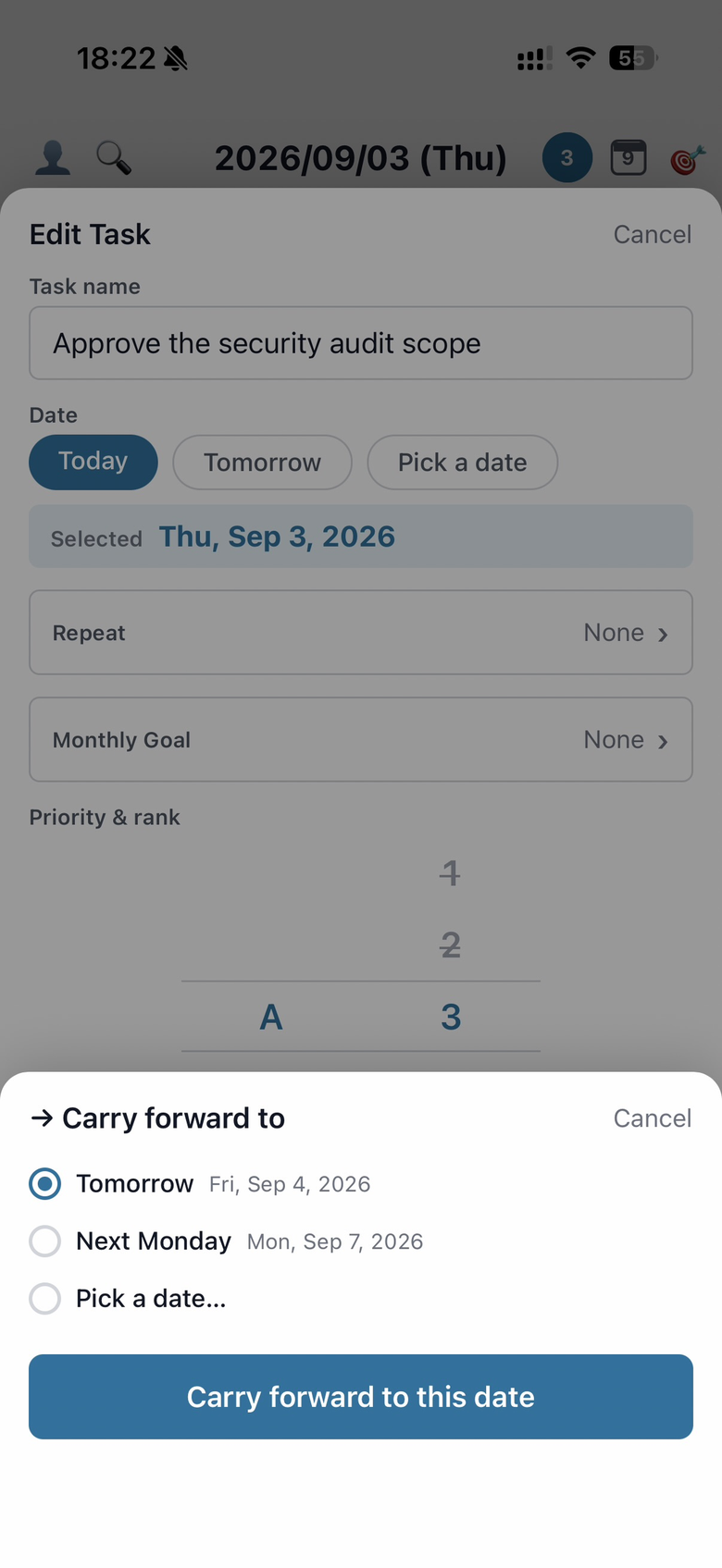 The carry-forward sheet over the task edit screen, offering Tomorrow, Next Monday and Pick a date